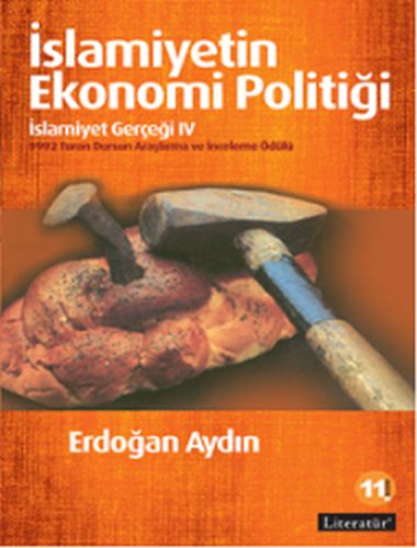 İslamiyetin Ekonomi Politiği - Erdoğan Aydın - Literatür Yayıncılık