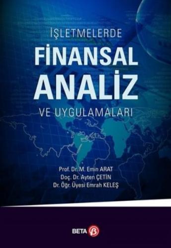 İşletmelerde Finansal Analiz ve Uygulamalar - Ayten Çetin - Beta Yayın