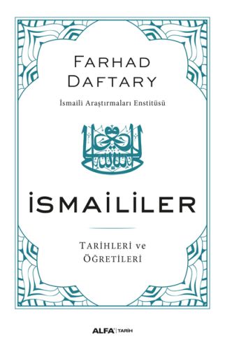 İsmaililer - Farhad Daftary - Alfa Yayınları