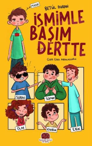 İsmimle Başım Dertte - Betül Duran - Karavan Çocuk