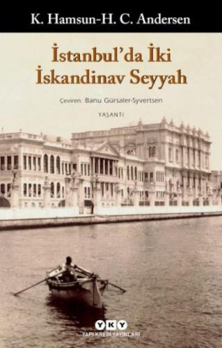 İstanbul'da İki İskandinav Seyyah - Hans Christian Andersen - Yapı Kre