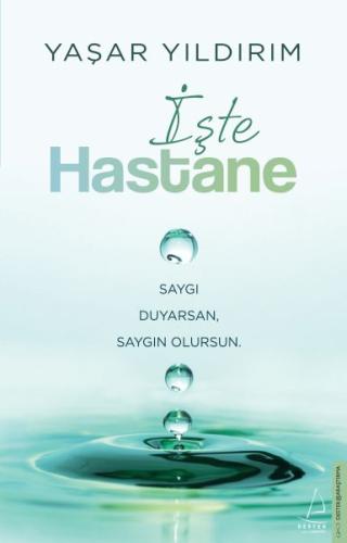 İşte Hastane - Yaşar Yıldırım - Destek Yayınları