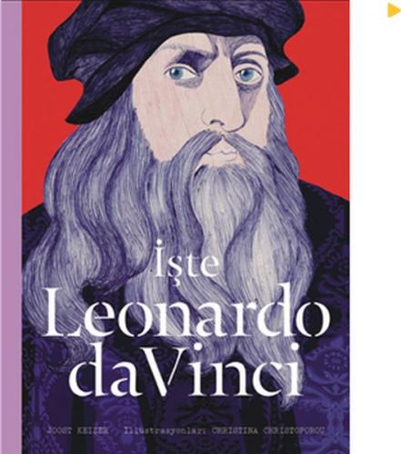 İşte Leonardo da Vinci - Joost Keizer - Hep Kitap