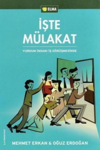 İşte Mülakat - Mehmet Erkan - ELMA Yayınevi