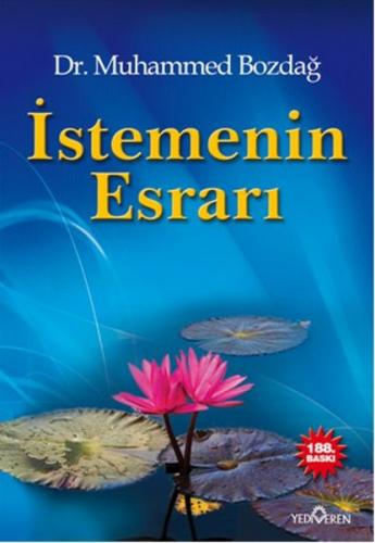 İstemenin Esrarı - Muhammed Bozdağ - Yediveren Yayınları