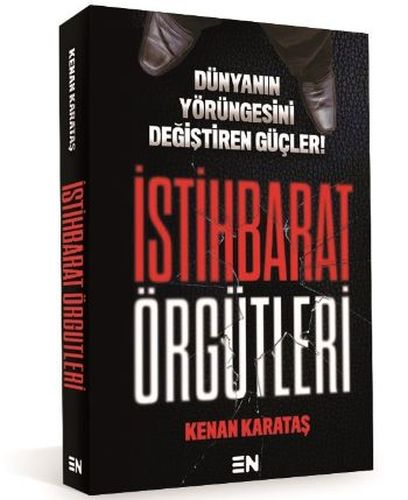 İstihbarat Örgütleri - Kenan Karataş - En Kitap