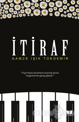 İtiraf - Gamze Işık Tokdemir - Ateş Yayınları