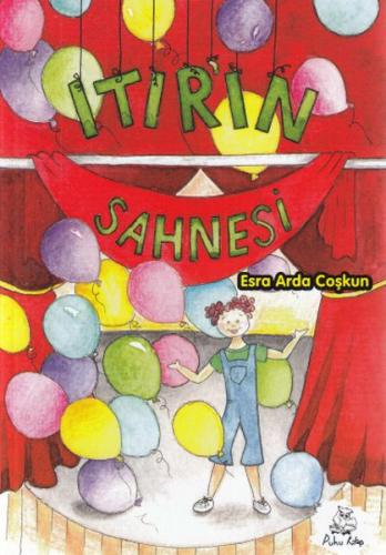 Itırın Sahnesi - Esra Arda Coşkun - Puhu Kitap