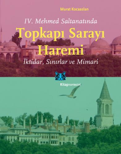 Topkapı Sarayı Haremi - Murat Kocaarslan - Kitap Yayınevi