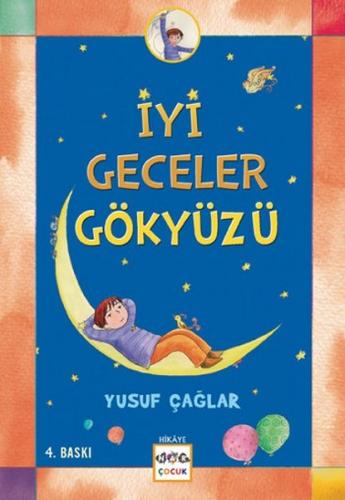 İyi Geceler Gökyüzü - Yusuf Çağlar - Nar Yayınları