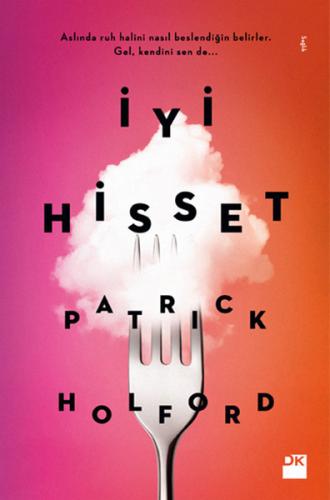 İyi Hisset - Patrick Holford - Doğan Kitap