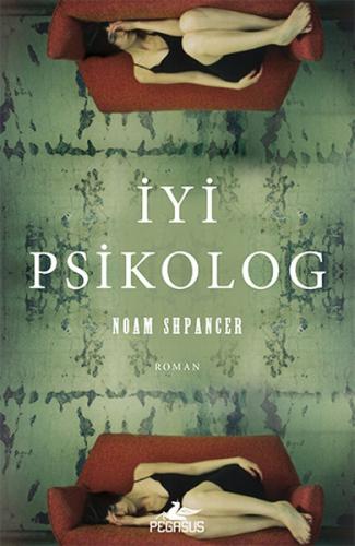 İyi Psikolog - Noam Shpancer - Pegasus Yayınları