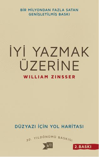 İyi Yazmak Üzerine - William Zinsser - Altıkırkbeş Yayınları