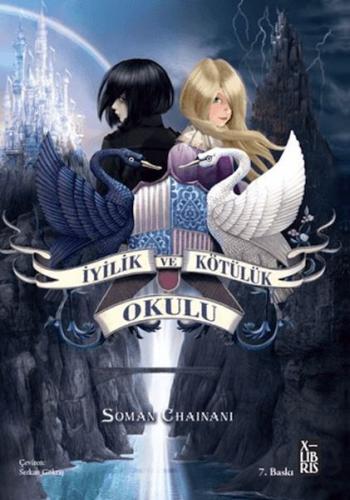 İyilik ve Kötülük Okulu 1 - Soman Chainani - Xlibris