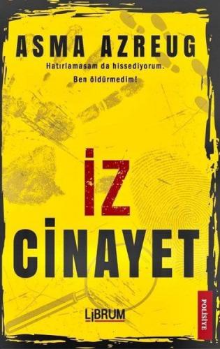 İz Cinayet - Asma Azreug - Librum Kitap