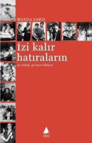 İzi Kalır Hatıraların - Mayda Saris - Aras Yayıncılık