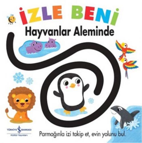 İzle Beni - Hayvanlar Aleminde - Fhiona Galloway - İş Bankası Kültür Y