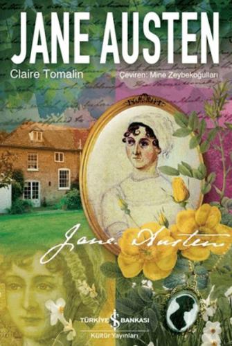 Jane Austen - Claire Tomalin - İş Bankası Kültür Yayınları