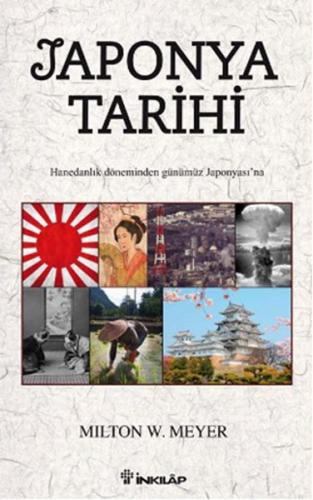 Japonya Tarihi - Milton W. Meyer - İnkılap Kitabevi