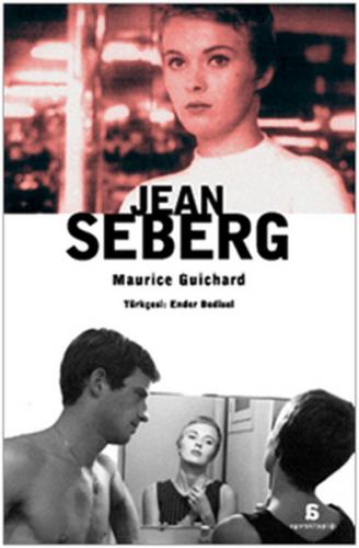 Jean Seberg - Maurice Guichard - Agora Kitaplığı