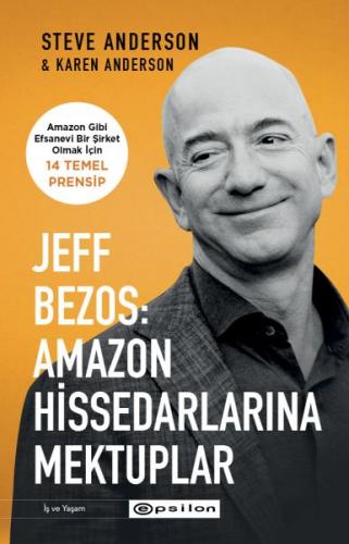 Jeff Bezos: Amazon Hissedarlarına Mektuplar - Steve Anderson - Epsilon