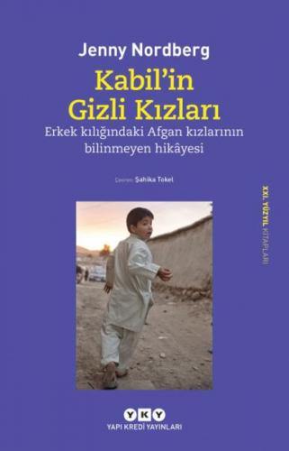 Kabil'in Gizli Kızları - Jenny Nordberg - Yapı Kredi Yayınları