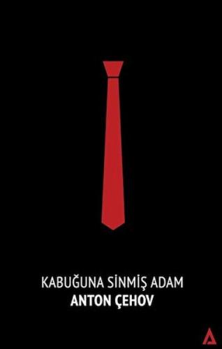 Kabuğuna Sinmiş Adam - Anton Pavloviç Çehov - Kanon Kitap