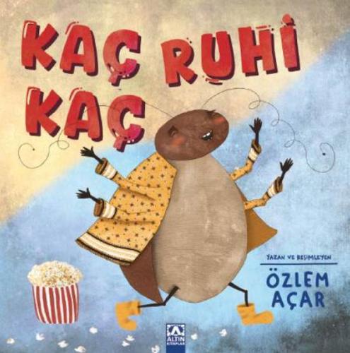 Kaç Ruhi Kaç - Özlem Açar - Altın Kitaplar Yayınevi