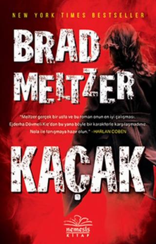 Kaçak - Brad Meltzer - Nemesis Kitap