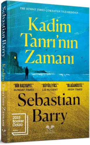 Kadim Tanrı’nın Zamanı - Sebastıan Barry - Kairos Kitap