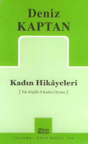 Kadın Hikayeleri - Deniz Kaptan - Mitos Boyut Yayınları