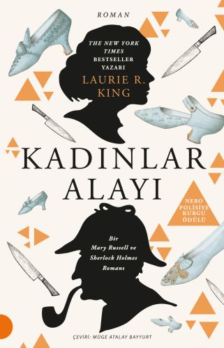 Kadınlar Alayı - Laurie R. King - Portakal Kitap