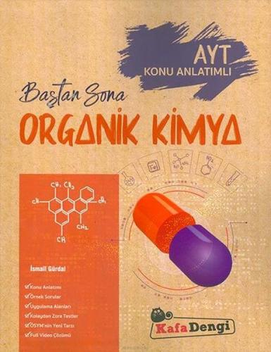 Kafa Dengi AYT Baştan Sona Organik Kimya Konu Anlatımlı - Kolektıf - K