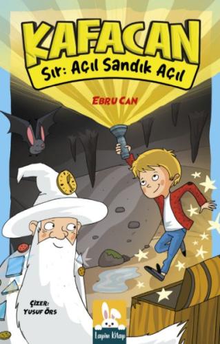 Kafacan - Sır: Açıl Sandık Açıl - Ebru Can - Lapin Kitap