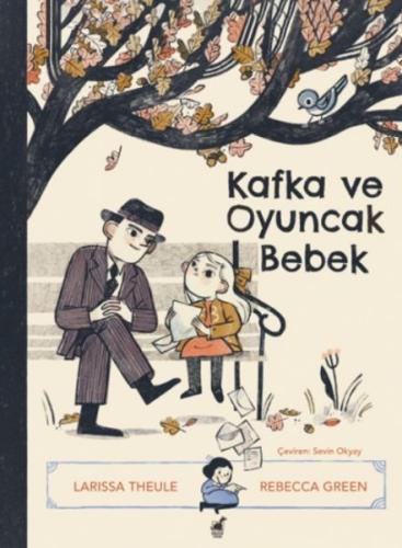 Kafka ve Oyuncak Bebek - Larissa Theule - Dinozor Genç