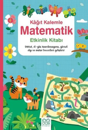 Kağıt Kalemle Matematik Etkinlik Kitabı - Darran Stobbart - 1001 Çiçek