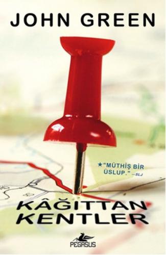 Kağıttan Kentler (Ciltli) - John Green - Pegasus Yayınları