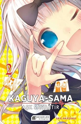 Kaguya-Sama – Aşk Savaştır 2 - Aka akasaka - Akılçelen Kitaplar