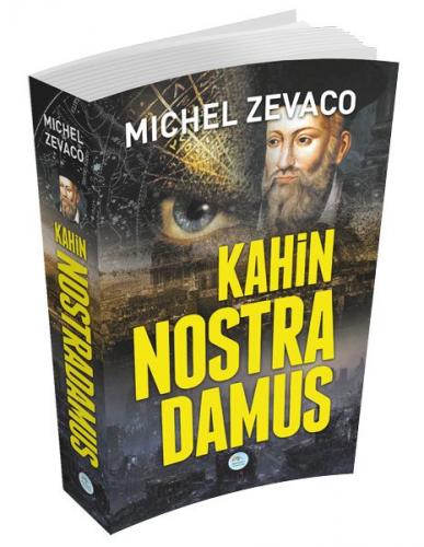 Kahin Nostra Damus - Michel Zevaco - Maviçatı Yayınları