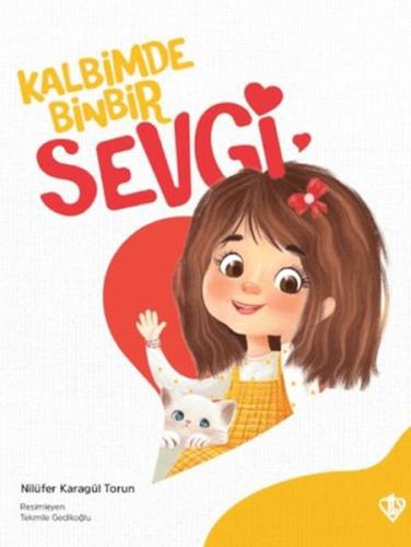 Kalbimde Binbir Sevgi - Nilüfer Karagül Torun - Türkiye Diyanet Vakfı 