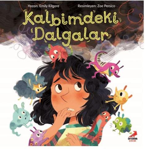 Kalbimdeki Dalgalar - Emily Kilgore - Erdem Çocuk