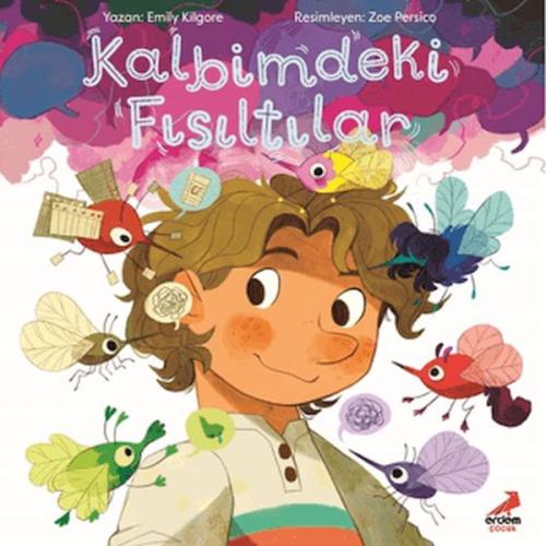 Kalbimdeki Fısıltılar - Emily Kilgore - Erdem Çocuk