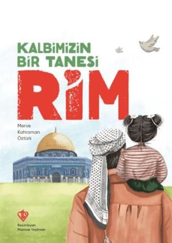 Kalbimizin Bir Tanesi Rim - Merve Kahraman Öztürk - Türkiye Diyanet Va