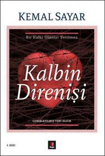 Kalbin Direnişi - Kemal Sayar - Kapı Yayınları