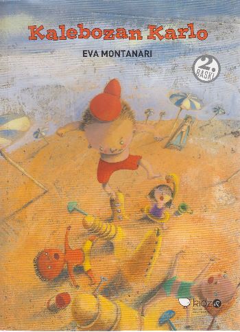 Kalebozan Karlo - Eva Montanari - Redhouse Kidz Yayınları