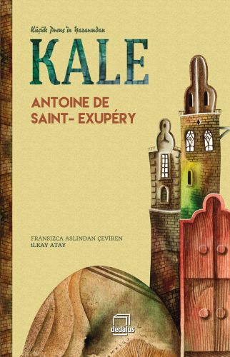 Kale - Antoine de Saint-Exupery - Dedalus Kitap