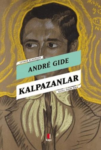 Kalpazanlar - Andre Gide - Kapı Yayınları