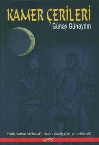 Kamer Çerileri - Günay Günaydın - Abis Yayıncılık