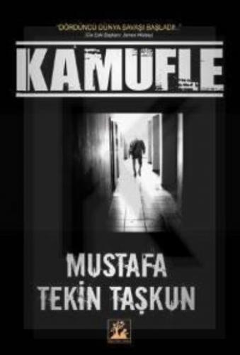 Kamufle - Mustafa Tekin Taşkun - İlgi Kültür Sanat Yayınları