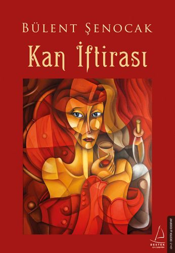 Kan İftirası - Bülent Şenocak - Destek Yayınları